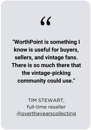 Tim stewart quote WorthPoint reseller